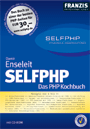SELFPHP - DAS PHP KOCHBUCH, m. CD-ROM